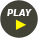 PLAY