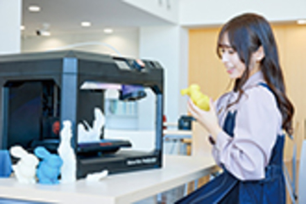 鎌倉女子大学 【クリエーションスキルA・B・C】画像や映像の編集、３Dプリンターなどのデジタル工作機器で、ものづくりのスキルを高めます