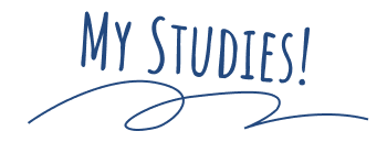 My STUDIES!
