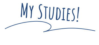 My STUDIES!
