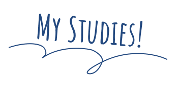 My STUDIES!