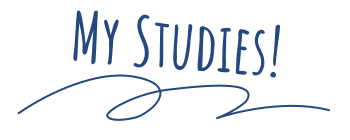My STUDIES!