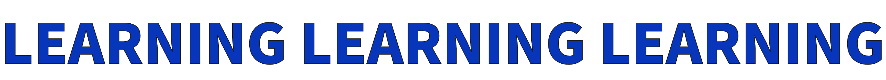 LEARNING LEARNING LEARNING